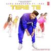 Tere Te - Guru Randhawa